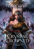 Book cover of Crystal Crowned