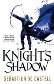 Book cover of Knight's Shadow
