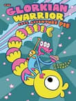 Book cover of The Glorkian Warrior Eats Adventure Pie