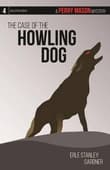 Book cover of The Case of the Howling Dog