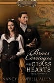 Book cover of Brass Carriages and Glass Hearts