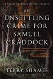 Book cover of An Unsettling Crime for Samuel Craddock