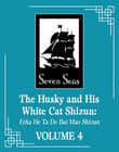 Book cover of The Husky and His White Cat Shizun Vol. 4