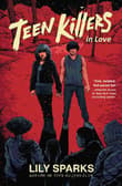 Book cover of Teen Killers In Love