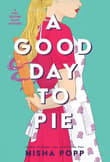 Book cover of A Good Day to Pie
