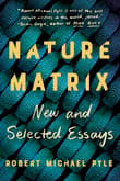Book cover of Nature Matrix: New and Selected Essays