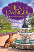 Book cover of A Hex For Danger