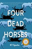 Book cover of Four Dead Horses