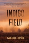 Book cover of Indigo Field