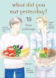 Book cover of What Did You Eat Yesterday? 18