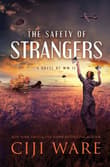 Book cover of The Safety of Strangers