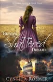 Book cover of Beyond Shattered Dreams