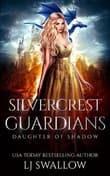 Book cover of Silvercrest Guardians