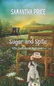 Book cover of Sugar and Spite: Amish Cozy Mystery