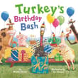 Book cover of Turkey's Birthday Bash