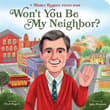 Book cover of Won't You Be My Neighbour?