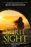 Book cover of Spirit Sight: Volume Two