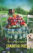 Book cover of Threadly Secret: Amish Cozy Mystery