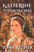 Book cover of Katherine - Tudor Duchess