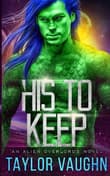 Book cover of His to Keep