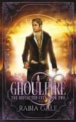 Book cover of Ghoulfire