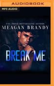Book cover of Break Me