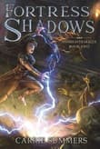 Book cover of Fortress of Shadows