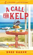 Book cover of A Call for Kelp