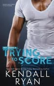 Book cover of Trying to Score