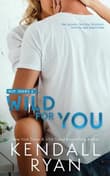 Book cover of Wild for You