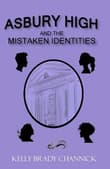 Book cover of Asbury High and the MisTaken Identities