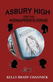 Book cover of Asbury High and the Kidnapper's Drive