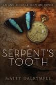 Book cover of A Serpent's Tooth: An Ann Kinnear Suspense Novel