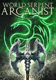 Book cover of World Serpent Arcanist