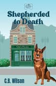 Book cover of Shepherded to Death