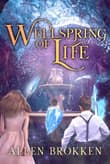 Book cover of Wellspring of Life