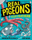 Book cover of Real Pigeons Flex Feathers