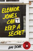 Book cover of Eleanor Jones Can't Keep a Secret