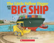 Book cover of The Little Yellow Digger and the Big Ship