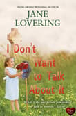Book cover of I Don't Want to Talk About It