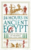 Book cover of 24 Hours in Ancient Egypt