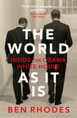 Book cover of The World As It Is: Inside the Obama White House
