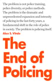 Book cover of The End of Policing