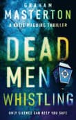 Book cover of Dead Men Whistling