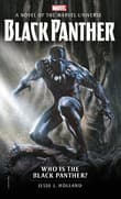 Book cover of Black Panther: Who is the Black Panther?