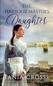 Book cover of The Harbour Master's Daughter