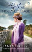 Book cover of The Girl at Holly Cottage
