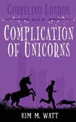 Book cover of Gobbelino London & a Complication of Unicorns