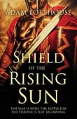 Book cover of Shield of the Rising Sun