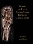 Book cover of Burial in Later Anglo-Saxon England
